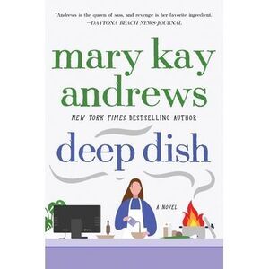 Deep Dish -- Mary Kay Andrews